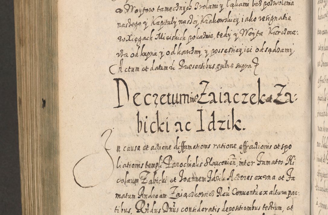 Zdjęcie nr 1657 dla obiektu archiwalnego: Acta actorum, causarum spiritualium, civilium, criminalium, obligationum, cessionum, decimarum, testamentorum R. D. Martini Szyszkowski, episcopi Cracoviensis, ducis Severiensis in annis 1617 - 1619. Tomus primus.