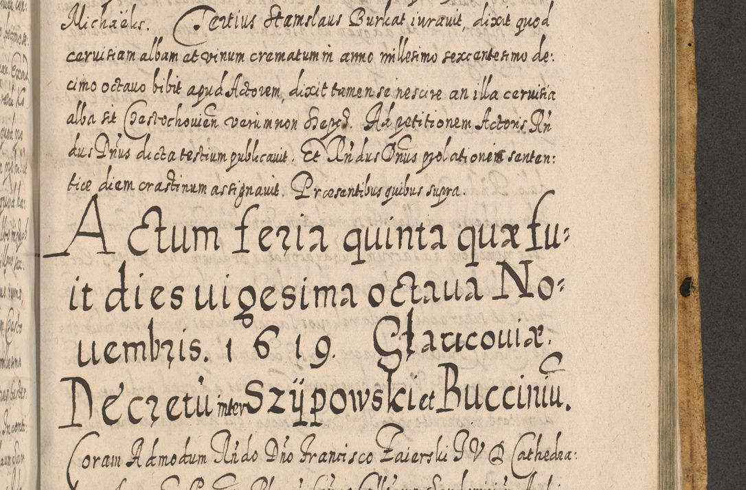 Zdjęcie nr 1632 dla obiektu archiwalnego: Acta actorum, causarum spiritualium, civilium, criminalium, obligationum, cessionum, decimarum, testamentorum R. D. Martini Szyszkowski, episcopi Cracoviensis, ducis Severiensis in annis 1617 - 1619. Tomus primus.