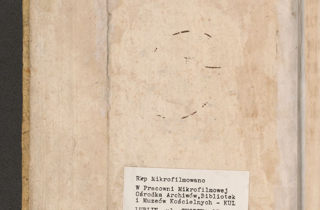 Zdjęcie nr 3 dla obiektu archiwalnego: Acta actorum, causarum spiritualium, civilium, criminalium, obligationum, cessionum, decimarum, testamentorum R. D. Martini Szyszkowski, episcopi Cracoviensis, ducis Severiensis in annis 1617 - 1619. Tomus primus.