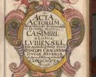 Zdjęcie nr 6 dla obiektu archiwalnego: Acta actorum episcopalium R. D. Casimiri a Łubna Łubiński, episcopi Cracoviensis, ducis Severiae ab anno 1710 usque ad annum 1713 conscripta. Volumen I