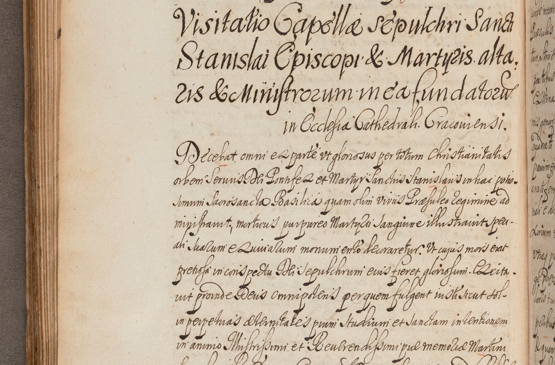 Zdjęcie nr 212 dla obiektu archiwalnego: In Nomine Domini Amen. ACTA VISITATIONIS. Externa sub Anno 1670 in Mense Julio incepta et in Augusto ac aliis Sequentibus eiusdem Anni mensibus per olim Illustrissimum ac Reverendissimum Dominum Andream Trzebicki Episcopum Cracoviensem in Cathedrali Ecclesia peractae, et successive per omnia et singula eiusdem Ecclesiae Sacella seu Capellas continuata atque ad hoc secundum volumen redacta et partim ob pestem Cracoviensem quadriennio grassantem partim ob alia legalia impedimenta quominus eadem Visitatio executa fuerit retardatae Demum morte praefati Illustrissimi et Reverendissimi Andreae Episcopi in Anno 1679 interveniente eadem Acta uti tam posthuma sub felici regimine Illustrissimi et Reverendissimi Domini Joannis Małachowski immediate in eundem Episcopatum succedentes ad effectum et finem executoris Authe. ordinaria in Anno 1682 sunt et fuerunt publicata, atque ideo illis omnibus et singulis quibus interest intimata.  VISITATIO Altarium Ecclesiae Cathedralis Cracoviensis infraspecificatorum circa translationem suorum ministeriorum et unionem Altaribus marmoreis ad quatuor columnas Ecclesiae sitis Anno Domini 1760 Die 17 Mensis Martij peracta. Perillustris Reverendissimus Dominus Hyacinthus Łopacki Canonicus Cathedralis et Archipresbyter Infulatus Cracoviensis Decanus Sandomiriensis a Celsissimo Illustrissimo Reverendissimo Domino Cajetano Ignatio Sołtyk Dei et Apostolicae Sedis Gratia Episcopo Cracoviensi Duce Severiae ad infrascripta delegatus per instrumentum tenoris sequentis ...