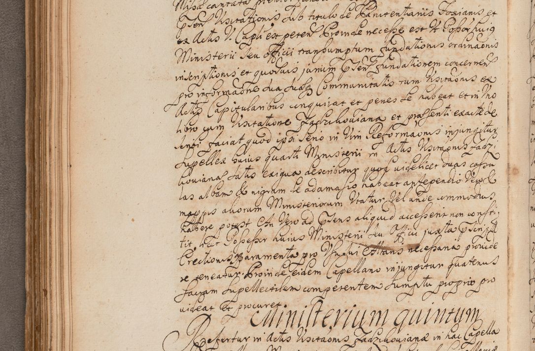 Zdjęcie nr 156 dla obiektu archiwalnego: In Nomine Domini Amen. ACTA VISITATIONIS. Externa sub Anno 1670 in Mense Julio incepta et in Augusto ac aliis Sequentibus eiusdem Anni mensibus per olim Illustrissimum ac Reverendissimum Dominum Andream Trzebicki Episcopum Cracoviensem in Cathedrali Ecclesia peractae, et successive per omnia et singula eiusdem Ecclesiae Sacella seu Capellas continuata atque ad hoc secundum volumen redacta et partim ob pestem Cracoviensem quadriennio grassantem partim ob alia legalia impedimenta quominus eadem Visitatio executa fuerit retardatae Demum morte praefati Illustrissimi et Reverendissimi Andreae Episcopi in Anno 1679 interveniente eadem Acta uti tam posthuma sub felici regimine Illustrissimi et Reverendissimi Domini Joannis Małachowski immediate in eundem Episcopatum succedentes ad effectum et finem executoris Authe. ordinaria in Anno 1682 sunt et fuerunt publicata, atque ideo illis omnibus et singulis quibus interest intimata.  VISITATIO Altarium Ecclesiae Cathedralis Cracoviensis infraspecificatorum circa translationem suorum ministeriorum et unionem Altaribus marmoreis ad quatuor columnas Ecclesiae sitis Anno Domini 1760 Die 17 Mensis Martij peracta. Perillustris Reverendissimus Dominus Hyacinthus Łopacki Canonicus Cathedralis et Archipresbyter Infulatus Cracoviensis Decanus Sandomiriensis a Celsissimo Illustrissimo Reverendissimo Domino Cajetano Ignatio Sołtyk Dei et Apostolicae Sedis Gratia Episcopo Cracoviensi Duce Severiae ad infrascripta delegatus per instrumentum tenoris sequentis ...