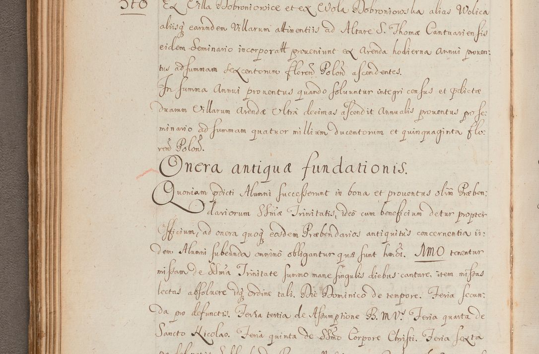 Zdjęcie nr 116 dla obiektu archiwalnego: In Nomine Domini Amen. ACTA VISITATIONIS. Externa sub Anno 1670 in Mense Julio incepta et in Augusto ac aliis Sequentibus eiusdem Anni mensibus per olim Illustrissimum ac Reverendissimum Dominum Andream Trzebicki Episcopum Cracoviensem in Cathedrali Ecclesia peractae, et successive per omnia et singula eiusdem Ecclesiae Sacella seu Capellas continuata atque ad hoc secundum volumen redacta et partim ob pestem Cracoviensem quadriennio grassantem partim ob alia legalia impedimenta quominus eadem Visitatio executa fuerit retardatae Demum morte praefati Illustrissimi et Reverendissimi Andreae Episcopi in Anno 1679 interveniente eadem Acta uti tam posthuma sub felici regimine Illustrissimi et Reverendissimi Domini Joannis Małachowski immediate in eundem Episcopatum succedentes ad effectum et finem executoris Authe. ordinaria in Anno 1682 sunt et fuerunt publicata, atque ideo illis omnibus et singulis quibus interest intimata.  VISITATIO Altarium Ecclesiae Cathedralis Cracoviensis infraspecificatorum circa translationem suorum ministeriorum et unionem Altaribus marmoreis ad quatuor columnas Ecclesiae sitis Anno Domini 1760 Die 17 Mensis Martij peracta. Perillustris Reverendissimus Dominus Hyacinthus Łopacki Canonicus Cathedralis et Archipresbyter Infulatus Cracoviensis Decanus Sandomiriensis a Celsissimo Illustrissimo Reverendissimo Domino Cajetano Ignatio Sołtyk Dei et Apostolicae Sedis Gratia Episcopo Cracoviensi Duce Severiae ad infrascripta delegatus per instrumentum tenoris sequentis ...