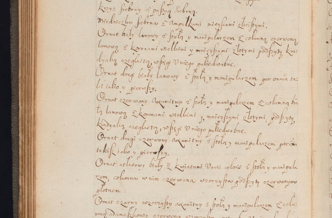 Zdjęcie nr 76 dla obiektu archiwalnego: In Nomine Domini Amen. ACTA VISITATIONIS. Externa sub Anno 1670 in Mense Julio incepta et in Augusto ac aliis Sequentibus eiusdem Anni mensibus per olim Illustrissimum ac Reverendissimum Dominum Andream Trzebicki Episcopum Cracoviensem in Cathedrali Ecclesia peractae, et successive per omnia et singula eiusdem Ecclesiae Sacella seu Capellas continuata atque ad hoc secundum volumen redacta et partim ob pestem Cracoviensem quadriennio grassantem partim ob alia legalia impedimenta quominus eadem Visitatio executa fuerit retardatae Demum morte praefati Illustrissimi et Reverendissimi Andreae Episcopi in Anno 1679 interveniente eadem Acta uti tam posthuma sub felici regimine Illustrissimi et Reverendissimi Domini Joannis Małachowski immediate in eundem Episcopatum succedentes ad effectum et finem executoris Authe. ordinaria in Anno 1682 sunt et fuerunt publicata, atque ideo illis omnibus et singulis quibus interest intimata.  VISITATIO Altarium Ecclesiae Cathedralis Cracoviensis infraspecificatorum circa translationem suorum ministeriorum et unionem Altaribus marmoreis ad quatuor columnas Ecclesiae sitis Anno Domini 1760 Die 17 Mensis Martij peracta. Perillustris Reverendissimus Dominus Hyacinthus Łopacki Canonicus Cathedralis et Archipresbyter Infulatus Cracoviensis Decanus Sandomiriensis a Celsissimo Illustrissimo Reverendissimo Domino Cajetano Ignatio Sołtyk Dei et Apostolicae Sedis Gratia Episcopo Cracoviensi Duce Severiae ad infrascripta delegatus per instrumentum tenoris sequentis ...