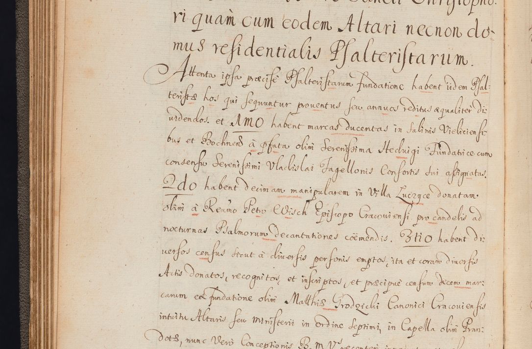 Zdjęcie nr 71 dla obiektu archiwalnego: In Nomine Domini Amen. ACTA VISITATIONIS. Externa sub Anno 1670 in Mense Julio incepta et in Augusto ac aliis Sequentibus eiusdem Anni mensibus per olim Illustrissimum ac Reverendissimum Dominum Andream Trzebicki Episcopum Cracoviensem in Cathedrali Ecclesia peractae, et successive per omnia et singula eiusdem Ecclesiae Sacella seu Capellas continuata atque ad hoc secundum volumen redacta et partim ob pestem Cracoviensem quadriennio grassantem partim ob alia legalia impedimenta quominus eadem Visitatio executa fuerit retardatae Demum morte praefati Illustrissimi et Reverendissimi Andreae Episcopi in Anno 1679 interveniente eadem Acta uti tam posthuma sub felici regimine Illustrissimi et Reverendissimi Domini Joannis Małachowski immediate in eundem Episcopatum succedentes ad effectum et finem executoris Authe. ordinaria in Anno 1682 sunt et fuerunt publicata, atque ideo illis omnibus et singulis quibus interest intimata.  VISITATIO Altarium Ecclesiae Cathedralis Cracoviensis infraspecificatorum circa translationem suorum ministeriorum et unionem Altaribus marmoreis ad quatuor columnas Ecclesiae sitis Anno Domini 1760 Die 17 Mensis Martij peracta. Perillustris Reverendissimus Dominus Hyacinthus Łopacki Canonicus Cathedralis et Archipresbyter Infulatus Cracoviensis Decanus Sandomiriensis a Celsissimo Illustrissimo Reverendissimo Domino Cajetano Ignatio Sołtyk Dei et Apostolicae Sedis Gratia Episcopo Cracoviensi Duce Severiae ad infrascripta delegatus per instrumentum tenoris sequentis ...