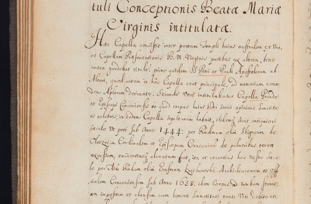 Zdjęcie nr 58 dla obiektu archiwalnego: In Nomine Domini Amen. ACTA VISITATIONIS. Externa sub Anno 1670 in Mense Julio incepta et in Augusto ac aliis Sequentibus eiusdem Anni mensibus per olim Illustrissimum ac Reverendissimum Dominum Andream Trzebicki Episcopum Cracoviensem in Cathedrali Ecclesia peractae, et successive per omnia et singula eiusdem Ecclesiae Sacella seu Capellas continuata atque ad hoc secundum volumen redacta et partim ob pestem Cracoviensem quadriennio grassantem partim ob alia legalia impedimenta quominus eadem Visitatio executa fuerit retardatae Demum morte praefati Illustrissimi et Reverendissimi Andreae Episcopi in Anno 1679 interveniente eadem Acta uti tam posthuma sub felici regimine Illustrissimi et Reverendissimi Domini Joannis Małachowski immediate in eundem Episcopatum succedentes ad effectum et finem executoris Authe. ordinaria in Anno 1682 sunt et fuerunt publicata, atque ideo illis omnibus et singulis quibus interest intimata.  VISITATIO Altarium Ecclesiae Cathedralis Cracoviensis infraspecificatorum circa translationem suorum ministeriorum et unionem Altaribus marmoreis ad quatuor columnas Ecclesiae sitis Anno Domini 1760 Die 17 Mensis Martij peracta. Perillustris Reverendissimus Dominus Hyacinthus Łopacki Canonicus Cathedralis et Archipresbyter Infulatus Cracoviensis Decanus Sandomiriensis a Celsissimo Illustrissimo Reverendissimo Domino Cajetano Ignatio Sołtyk Dei et Apostolicae Sedis Gratia Episcopo Cracoviensi Duce Severiae ad infrascripta delegatus per instrumentum tenoris sequentis ...