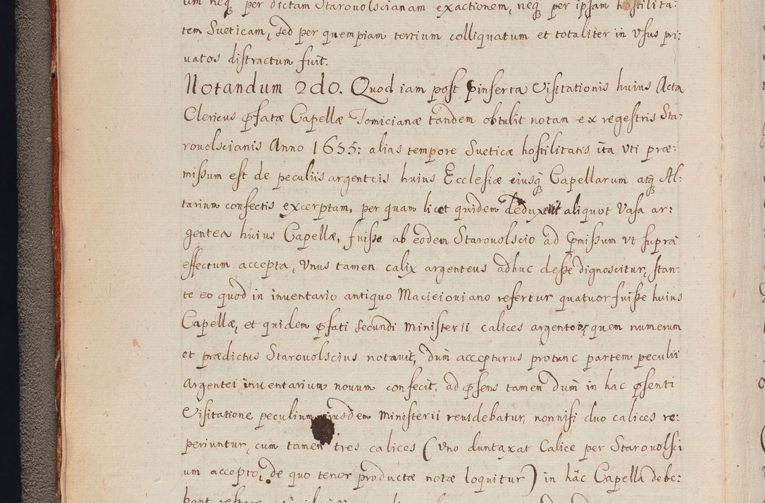 Zdjęcie nr 11 dla obiektu archiwalnego: In Nomine Domini Amen. ACTA VISITATIONIS. Externa sub Anno 1670 in Mense Julio incepta et in Augusto ac aliis Sequentibus eiusdem Anni mensibus per olim Illustrissimum ac Reverendissimum Dominum Andream Trzebicki Episcopum Cracoviensem in Cathedrali Ecclesia peractae, et successive per omnia et singula eiusdem Ecclesiae Sacella seu Capellas continuata atque ad hoc secundum volumen redacta et partim ob pestem Cracoviensem quadriennio grassantem partim ob alia legalia impedimenta quominus eadem Visitatio executa fuerit retardatae Demum morte praefati Illustrissimi et Reverendissimi Andreae Episcopi in Anno 1679 interveniente eadem Acta uti tam posthuma sub felici regimine Illustrissimi et Reverendissimi Domini Joannis Małachowski immediate in eundem Episcopatum succedentes ad effectum et finem executoris Authe. ordinaria in Anno 1682 sunt et fuerunt publicata, atque ideo illis omnibus et singulis quibus interest intimata.  VISITATIO Altarium Ecclesiae Cathedralis Cracoviensis infraspecificatorum circa translationem suorum ministeriorum et unionem Altaribus marmoreis ad quatuor columnas Ecclesiae sitis Anno Domini 1760 Die 17 Mensis Martij peracta. Perillustris Reverendissimus Dominus Hyacinthus Łopacki Canonicus Cathedralis et Archipresbyter Infulatus Cracoviensis Decanus Sandomiriensis a Celsissimo Illustrissimo Reverendissimo Domino Cajetano Ignatio Sołtyk Dei et Apostolicae Sedis Gratia Episcopo Cracoviensi Duce Severiae ad infrascripta delegatus per instrumentum tenoris sequentis ...