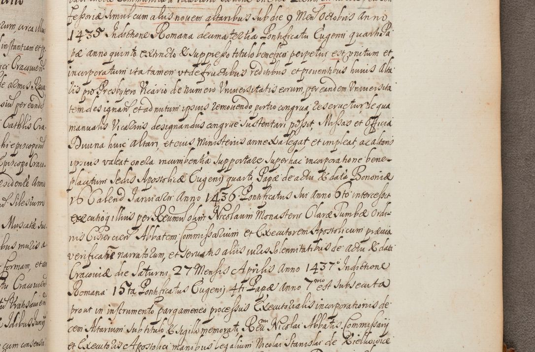 Zdjęcie nr 425 dla obiektu archiwalnego: In Nomine Domini Amen. ACTA VISITATIONIS. Externa sub Anno 1670 in Mense Julio incepta et in Augusto ac aliis Sequentibus eiusdem Anni mensibus per olim Illustrissimum ac Reverendissimum Dominum Andream Trzebicki Episcopum Cracoviensem in Cathedrali Ecclesia peractae, et successive per omnia et singula eiusdem Ecclesiae Sacella seu Capellas continuata atque ad hoc secundum volumen redacta et partim ob pestem Cracoviensem quadriennio grassantem partim ob alia legalia impedimenta quominus eadem Visitatio executa fuerit retardatae Demum morte praefati Illustrissimi et Reverendissimi Andreae Episcopi in Anno 1679 interveniente eadem Acta uti tam posthuma sub felici regimine Illustrissimi et Reverendissimi Domini Joannis Małachowski immediate in eundem Episcopatum succedentes ad effectum et finem executoris Authe. ordinaria in Anno 1682 sunt et fuerunt publicata, atque ideo illis omnibus et singulis quibus interest intimata.  VISITATIO Altarium Ecclesiae Cathedralis Cracoviensis infraspecificatorum circa translationem suorum ministeriorum et unionem Altaribus marmoreis ad quatuor columnas Ecclesiae sitis Anno Domini 1760 Die 17 Mensis Martij peracta. Perillustris Reverendissimus Dominus Hyacinthus Łopacki Canonicus Cathedralis et Archipresbyter Infulatus Cracoviensis Decanus Sandomiriensis a Celsissimo Illustrissimo Reverendissimo Domino Cajetano Ignatio Sołtyk Dei et Apostolicae Sedis Gratia Episcopo Cracoviensi Duce Severiae ad infrascripta delegatus per instrumentum tenoris sequentis ...
