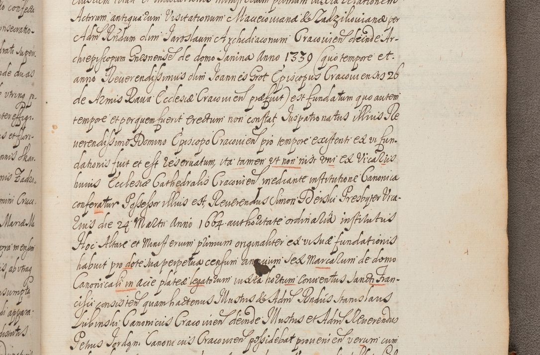 Zdjęcie nr 413 dla obiektu archiwalnego: In Nomine Domini Amen. ACTA VISITATIONIS. Externa sub Anno 1670 in Mense Julio incepta et in Augusto ac aliis Sequentibus eiusdem Anni mensibus per olim Illustrissimum ac Reverendissimum Dominum Andream Trzebicki Episcopum Cracoviensem in Cathedrali Ecclesia peractae, et successive per omnia et singula eiusdem Ecclesiae Sacella seu Capellas continuata atque ad hoc secundum volumen redacta et partim ob pestem Cracoviensem quadriennio grassantem partim ob alia legalia impedimenta quominus eadem Visitatio executa fuerit retardatae Demum morte praefati Illustrissimi et Reverendissimi Andreae Episcopi in Anno 1679 interveniente eadem Acta uti tam posthuma sub felici regimine Illustrissimi et Reverendissimi Domini Joannis Małachowski immediate in eundem Episcopatum succedentes ad effectum et finem executoris Authe. ordinaria in Anno 1682 sunt et fuerunt publicata, atque ideo illis omnibus et singulis quibus interest intimata.  VISITATIO Altarium Ecclesiae Cathedralis Cracoviensis infraspecificatorum circa translationem suorum ministeriorum et unionem Altaribus marmoreis ad quatuor columnas Ecclesiae sitis Anno Domini 1760 Die 17 Mensis Martij peracta. Perillustris Reverendissimus Dominus Hyacinthus Łopacki Canonicus Cathedralis et Archipresbyter Infulatus Cracoviensis Decanus Sandomiriensis a Celsissimo Illustrissimo Reverendissimo Domino Cajetano Ignatio Sołtyk Dei et Apostolicae Sedis Gratia Episcopo Cracoviensi Duce Severiae ad infrascripta delegatus per instrumentum tenoris sequentis ...