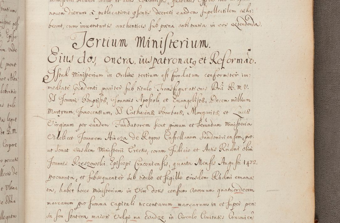 Zdjęcie nr 359 dla obiektu archiwalnego: In Nomine Domini Amen. ACTA VISITATIONIS. Externa sub Anno 1670 in Mense Julio incepta et in Augusto ac aliis Sequentibus eiusdem Anni mensibus per olim Illustrissimum ac Reverendissimum Dominum Andream Trzebicki Episcopum Cracoviensem in Cathedrali Ecclesia peractae, et successive per omnia et singula eiusdem Ecclesiae Sacella seu Capellas continuata atque ad hoc secundum volumen redacta et partim ob pestem Cracoviensem quadriennio grassantem partim ob alia legalia impedimenta quominus eadem Visitatio executa fuerit retardatae Demum morte praefati Illustrissimi et Reverendissimi Andreae Episcopi in Anno 1679 interveniente eadem Acta uti tam posthuma sub felici regimine Illustrissimi et Reverendissimi Domini Joannis Małachowski immediate in eundem Episcopatum succedentes ad effectum et finem executoris Authe. ordinaria in Anno 1682 sunt et fuerunt publicata, atque ideo illis omnibus et singulis quibus interest intimata.  VISITATIO Altarium Ecclesiae Cathedralis Cracoviensis infraspecificatorum circa translationem suorum ministeriorum et unionem Altaribus marmoreis ad quatuor columnas Ecclesiae sitis Anno Domini 1760 Die 17 Mensis Martij peracta. Perillustris Reverendissimus Dominus Hyacinthus Łopacki Canonicus Cathedralis et Archipresbyter Infulatus Cracoviensis Decanus Sandomiriensis a Celsissimo Illustrissimo Reverendissimo Domino Cajetano Ignatio Sołtyk Dei et Apostolicae Sedis Gratia Episcopo Cracoviensi Duce Severiae ad infrascripta delegatus per instrumentum tenoris sequentis ...