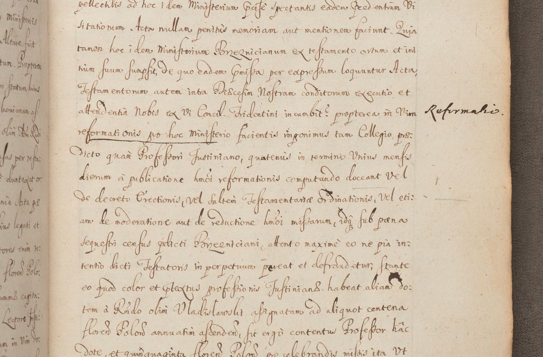 Zdjęcie nr 318 dla obiektu archiwalnego: In Nomine Domini Amen. ACTA VISITATIONIS. Externa sub Anno 1670 in Mense Julio incepta et in Augusto ac aliis Sequentibus eiusdem Anni mensibus per olim Illustrissimum ac Reverendissimum Dominum Andream Trzebicki Episcopum Cracoviensem in Cathedrali Ecclesia peractae, et successive per omnia et singula eiusdem Ecclesiae Sacella seu Capellas continuata atque ad hoc secundum volumen redacta et partim ob pestem Cracoviensem quadriennio grassantem partim ob alia legalia impedimenta quominus eadem Visitatio executa fuerit retardatae Demum morte praefati Illustrissimi et Reverendissimi Andreae Episcopi in Anno 1679 interveniente eadem Acta uti tam posthuma sub felici regimine Illustrissimi et Reverendissimi Domini Joannis Małachowski immediate in eundem Episcopatum succedentes ad effectum et finem executoris Authe. ordinaria in Anno 1682 sunt et fuerunt publicata, atque ideo illis omnibus et singulis quibus interest intimata.  VISITATIO Altarium Ecclesiae Cathedralis Cracoviensis infraspecificatorum circa translationem suorum ministeriorum et unionem Altaribus marmoreis ad quatuor columnas Ecclesiae sitis Anno Domini 1760 Die 17 Mensis Martij peracta. Perillustris Reverendissimus Dominus Hyacinthus Łopacki Canonicus Cathedralis et Archipresbyter Infulatus Cracoviensis Decanus Sandomiriensis a Celsissimo Illustrissimo Reverendissimo Domino Cajetano Ignatio Sołtyk Dei et Apostolicae Sedis Gratia Episcopo Cracoviensi Duce Severiae ad infrascripta delegatus per instrumentum tenoris sequentis ...