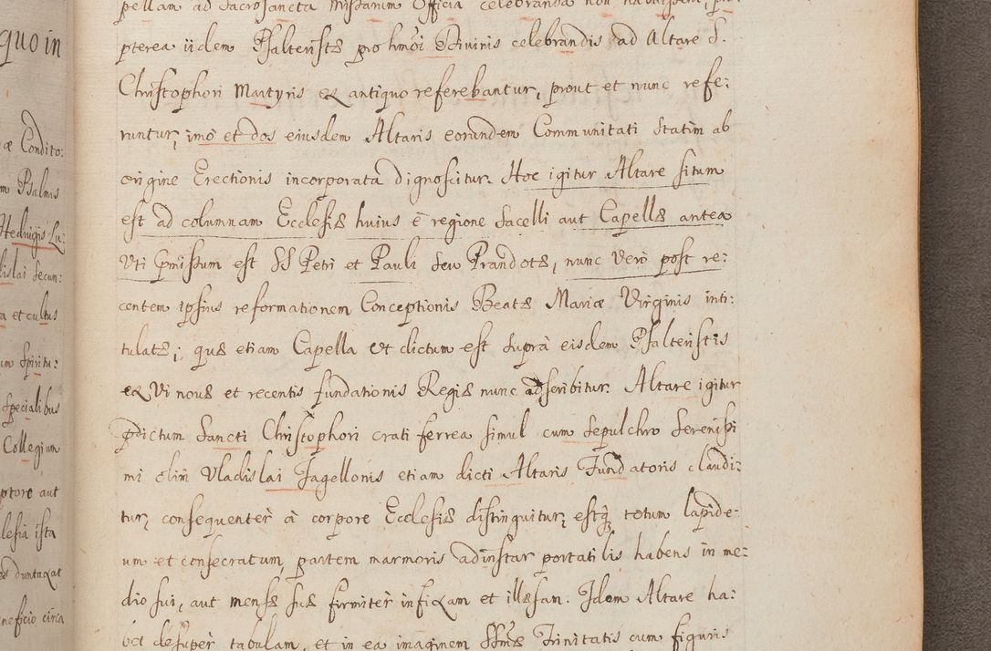 Zdjęcie nr 302 dla obiektu archiwalnego: In Nomine Domini Amen. ACTA VISITATIONIS. Externa sub Anno 1670 in Mense Julio incepta et in Augusto ac aliis Sequentibus eiusdem Anni mensibus per olim Illustrissimum ac Reverendissimum Dominum Andream Trzebicki Episcopum Cracoviensem in Cathedrali Ecclesia peractae, et successive per omnia et singula eiusdem Ecclesiae Sacella seu Capellas continuata atque ad hoc secundum volumen redacta et partim ob pestem Cracoviensem quadriennio grassantem partim ob alia legalia impedimenta quominus eadem Visitatio executa fuerit retardatae Demum morte praefati Illustrissimi et Reverendissimi Andreae Episcopi in Anno 1679 interveniente eadem Acta uti tam posthuma sub felici regimine Illustrissimi et Reverendissimi Domini Joannis Małachowski immediate in eundem Episcopatum succedentes ad effectum et finem executoris Authe. ordinaria in Anno 1682 sunt et fuerunt publicata, atque ideo illis omnibus et singulis quibus interest intimata.  VISITATIO Altarium Ecclesiae Cathedralis Cracoviensis infraspecificatorum circa translationem suorum ministeriorum et unionem Altaribus marmoreis ad quatuor columnas Ecclesiae sitis Anno Domini 1760 Die 17 Mensis Martij peracta. Perillustris Reverendissimus Dominus Hyacinthus Łopacki Canonicus Cathedralis et Archipresbyter Infulatus Cracoviensis Decanus Sandomiriensis a Celsissimo Illustrissimo Reverendissimo Domino Cajetano Ignatio Sołtyk Dei et Apostolicae Sedis Gratia Episcopo Cracoviensi Duce Severiae ad infrascripta delegatus per instrumentum tenoris sequentis ...