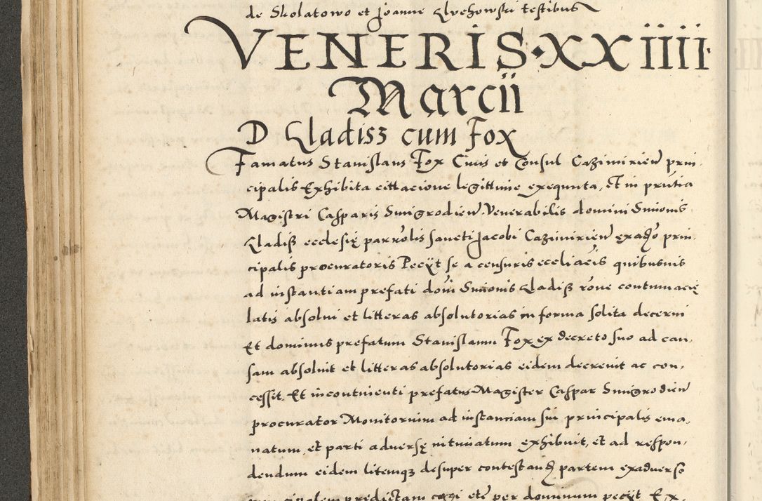 Zdjęcie nr 124 dla obiektu archiwalnego: Acta actorum causarum sententiarum deffinitiuarum, quam interloquutoriarum, decretorum, obligationum, procuratorum etc. coram Reverendo Domino Martino Izbienski de Rusiecz Archidiacono Posnaniensis, custode et in Spiritualibus Vicario generali officiali Cracoviensis, ad Annum Domini Millesimum quingentesimum Sexagesimum Nonum cuius indictio duodecima, Pontus Sanctissimi Pii Papae Quinti Annus quartus foeliciter continuantur