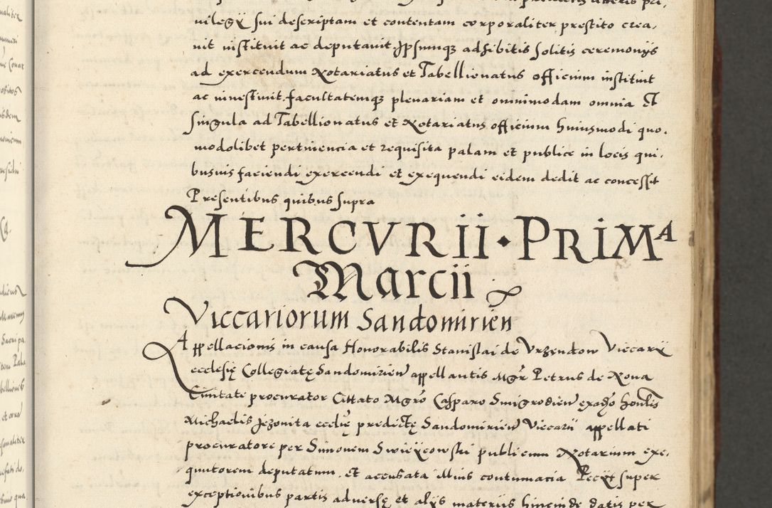 Zdjęcie nr 99 dla obiektu archiwalnego: Acta actorum causarum sententiarum deffinitiuarum, quam interloquutoriarum, decretorum, obligationum, procuratorum etc. coram Reverendo Domino Martino Izbienski de Rusiecz Archidiacono Posnaniensis, custode et in Spiritualibus Vicario generali officiali Cracoviensis, ad Annum Domini Millesimum quingentesimum Sexagesimum Nonum cuius indictio duodecima, Pontus Sanctissimi Pii Papae Quinti Annus quartus foeliciter continuantur