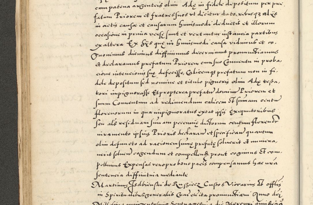 Zdjęcie nr 80 dla obiektu archiwalnego: Acta actorum causarum sententiarum deffinitiuarum, quam interloquutoriarum, decretorum, obligationum, procuratorum etc. coram Reverendo Domino Martino Izbienski de Rusiecz Archidiacono Posnaniensis, custode et in Spiritualibus Vicario generali officiali Cracoviensis, ad Annum Domini Millesimum quingentesimum Sexagesimum Nonum cuius indictio duodecima, Pontus Sanctissimi Pii Papae Quinti Annus quartus foeliciter continuantur