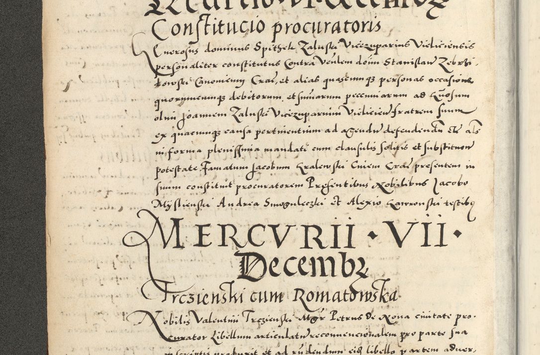Zdjęcie nr 18 dla obiektu archiwalnego: Acta actorum causarum sententiarum deffinitiuarum, quam interloquutoriarum, decretorum, obligationum, procuratorum etc. coram Reverendo Domino Martino Izbienski de Rusiecz Archidiacono Posnaniensis, custode et in Spiritualibus Vicario generali officiali Cracoviensis, ad Annum Domini Millesimum quingentesimum Sexagesimum Nonum cuius indictio duodecima, Pontus Sanctissimi Pii Papae Quinti Annus quartus foeliciter continuantur