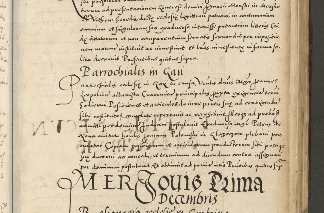Zdjęcie nr 11 dla obiektu archiwalnego: Acta actorum causarum sententiarum deffinitiuarum, quam interloquutoriarum, decretorum, obligationum, procuratorum etc. coram Reverendo Domino Martino Izbienski de Rusiecz Archidiacono Posnaniensis, custode et in Spiritualibus Vicario generali officiali Cracoviensis, ad Annum Domini Millesimum quingentesimum Sexagesimum Nonum cuius indictio duodecima, Pontus Sanctissimi Pii Papae Quinti Annus quartus foeliciter continuantur