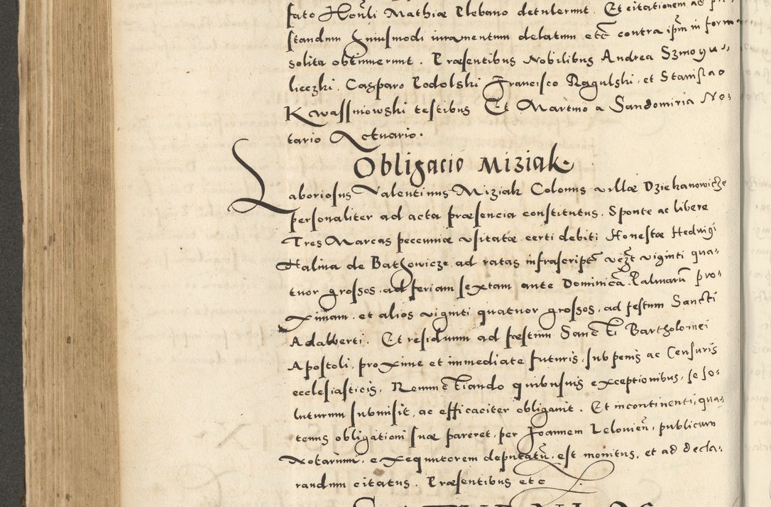 Zdjęcie nr 404 dla obiektu archiwalnego: Acta actorum causarum sententiarum deffinitiuarum, quam interloquutoriarum, decretorum, obligationum, procuratorum etc. coram Reverendo Domino Martino Izbienski de Rusiecz Archidiacono Posnaniensis, custode et in Spiritualibus Vicario generali officiali Cracoviensis, ad Annum Domini Millesimum quingentesimum Sexagesimum Nonum cuius indictio duodecima, Pontus Sanctissimi Pii Papae Quinti Annus quartus foeliciter continuantur