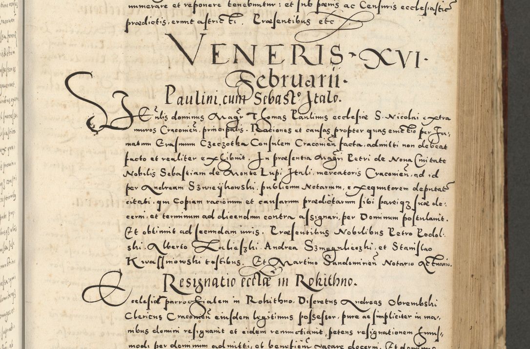 Zdjęcie nr 387 dla obiektu archiwalnego: Acta actorum causarum sententiarum deffinitiuarum, quam interloquutoriarum, decretorum, obligationum, procuratorum etc. coram Reverendo Domino Martino Izbienski de Rusiecz Archidiacono Posnaniensis, custode et in Spiritualibus Vicario generali officiali Cracoviensis, ad Annum Domini Millesimum quingentesimum Sexagesimum Nonum cuius indictio duodecima, Pontus Sanctissimi Pii Papae Quinti Annus quartus foeliciter continuantur