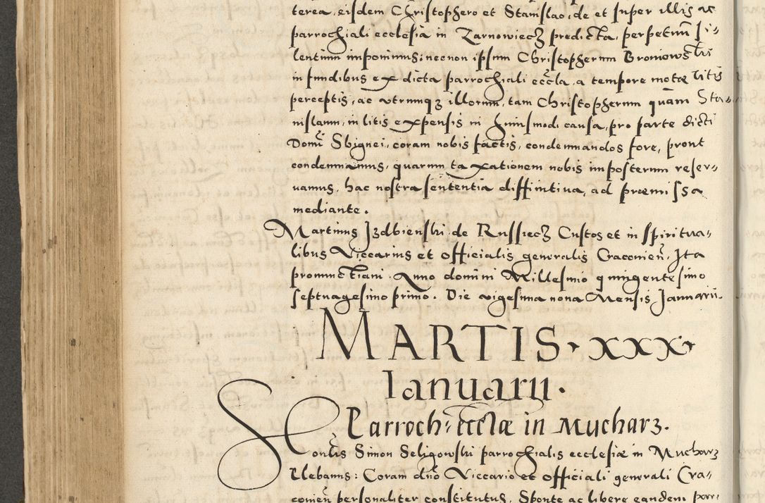 Zdjęcie nr 368 dla obiektu archiwalnego: Acta actorum causarum sententiarum deffinitiuarum, quam interloquutoriarum, decretorum, obligationum, procuratorum etc. coram Reverendo Domino Martino Izbienski de Rusiecz Archidiacono Posnaniensis, custode et in Spiritualibus Vicario generali officiali Cracoviensis, ad Annum Domini Millesimum quingentesimum Sexagesimum Nonum cuius indictio duodecima, Pontus Sanctissimi Pii Papae Quinti Annus quartus foeliciter continuantur