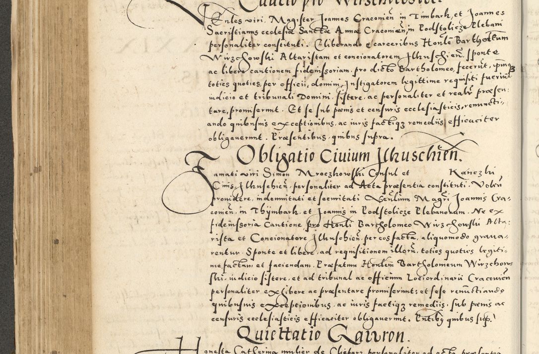 Zdjęcie nr 326 dla obiektu archiwalnego: Acta actorum causarum sententiarum deffinitiuarum, quam interloquutoriarum, decretorum, obligationum, procuratorum etc. coram Reverendo Domino Martino Izbienski de Rusiecz Archidiacono Posnaniensis, custode et in Spiritualibus Vicario generali officiali Cracoviensis, ad Annum Domini Millesimum quingentesimum Sexagesimum Nonum cuius indictio duodecima, Pontus Sanctissimi Pii Papae Quinti Annus quartus foeliciter continuantur