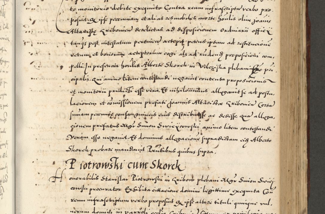 Zdjęcie nr 303 dla obiektu archiwalnego: Acta actorum causarum sententiarum deffinitiuarum, quam interloquutoriarum, decretorum, obligationum, procuratorum etc. coram Reverendo Domino Martino Izbienski de Rusiecz Archidiacono Posnaniensis, custode et in Spiritualibus Vicario generali officiali Cracoviensis, ad Annum Domini Millesimum quingentesimum Sexagesimum Nonum cuius indictio duodecima, Pontus Sanctissimi Pii Papae Quinti Annus quartus foeliciter continuantur
