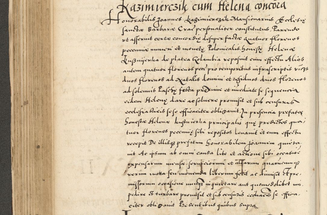 Zdjęcie nr 270 dla obiektu archiwalnego: Acta actorum causarum sententiarum deffinitiuarum, quam interloquutoriarum, decretorum, obligationum, procuratorum etc. coram Reverendo Domino Martino Izbienski de Rusiecz Archidiacono Posnaniensis, custode et in Spiritualibus Vicario generali officiali Cracoviensis, ad Annum Domini Millesimum quingentesimum Sexagesimum Nonum cuius indictio duodecima, Pontus Sanctissimi Pii Papae Quinti Annus quartus foeliciter continuantur