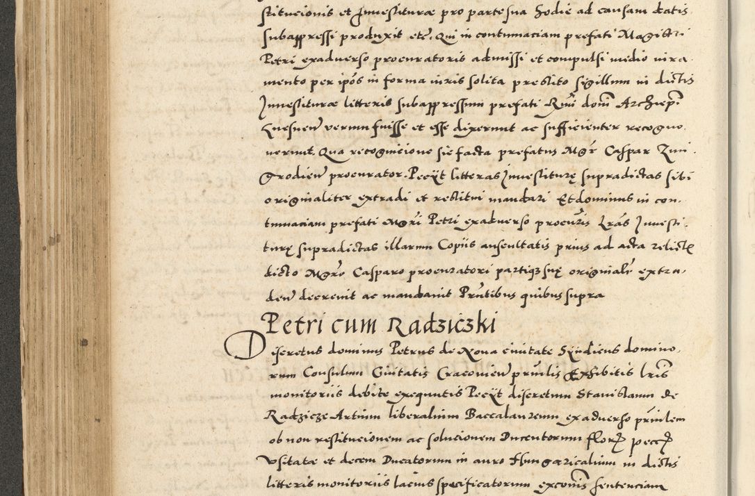 Zdjęcie nr 250 dla obiektu archiwalnego: Acta actorum causarum sententiarum deffinitiuarum, quam interloquutoriarum, decretorum, obligationum, procuratorum etc. coram Reverendo Domino Martino Izbienski de Rusiecz Archidiacono Posnaniensis, custode et in Spiritualibus Vicario generali officiali Cracoviensis, ad Annum Domini Millesimum quingentesimum Sexagesimum Nonum cuius indictio duodecima, Pontus Sanctissimi Pii Papae Quinti Annus quartus foeliciter continuantur