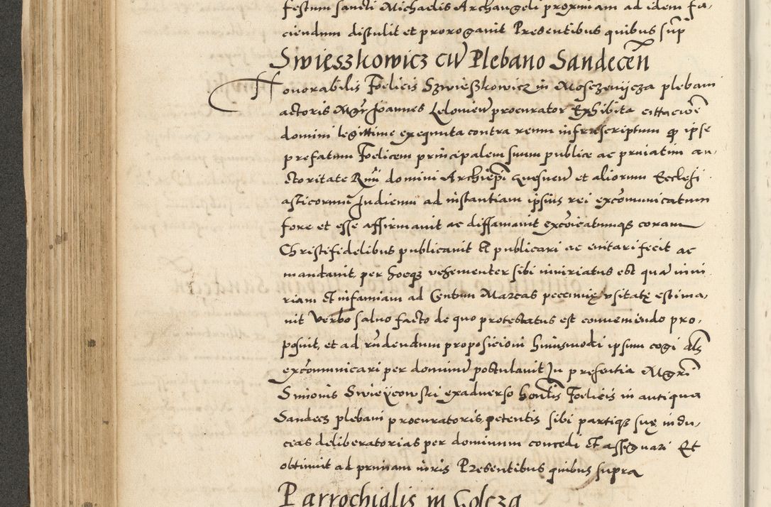 Zdjęcie nr 240 dla obiektu archiwalnego: Acta actorum causarum sententiarum deffinitiuarum, quam interloquutoriarum, decretorum, obligationum, procuratorum etc. coram Reverendo Domino Martino Izbienski de Rusiecz Archidiacono Posnaniensis, custode et in Spiritualibus Vicario generali officiali Cracoviensis, ad Annum Domini Millesimum quingentesimum Sexagesimum Nonum cuius indictio duodecima, Pontus Sanctissimi Pii Papae Quinti Annus quartus foeliciter continuantur