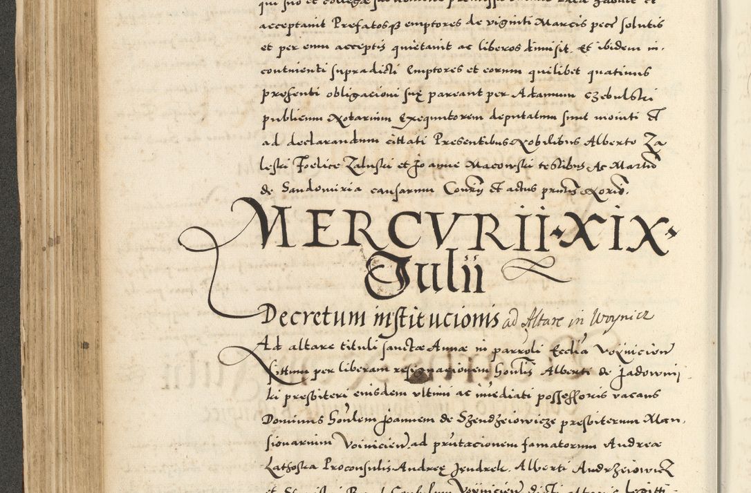 Zdjęcie nr 222 dla obiektu archiwalnego: Acta actorum causarum sententiarum deffinitiuarum, quam interloquutoriarum, decretorum, obligationum, procuratorum etc. coram Reverendo Domino Martino Izbienski de Rusiecz Archidiacono Posnaniensis, custode et in Spiritualibus Vicario generali officiali Cracoviensis, ad Annum Domini Millesimum quingentesimum Sexagesimum Nonum cuius indictio duodecima, Pontus Sanctissimi Pii Papae Quinti Annus quartus foeliciter continuantur