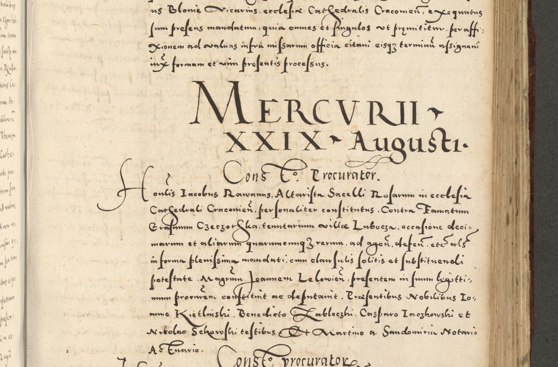 Zdjęcie nr 605 dla obiektu archiwalnego: Acta actorum causarum sententiarum deffinitiuarum, quam interloquutoriarum, decretorum, obligationum, procuratorum etc. coram Reverendo Domino Martino Izbienski de Rusiecz Archidiacono Posnaniensis, custode et in Spiritualibus Vicario generali officiali Cracoviensis, ad Annum Domini Millesimum quingentesimum Sexagesimum Nonum cuius indictio duodecima, Pontus Sanctissimi Pii Papae Quinti Annus quartus foeliciter continuantur