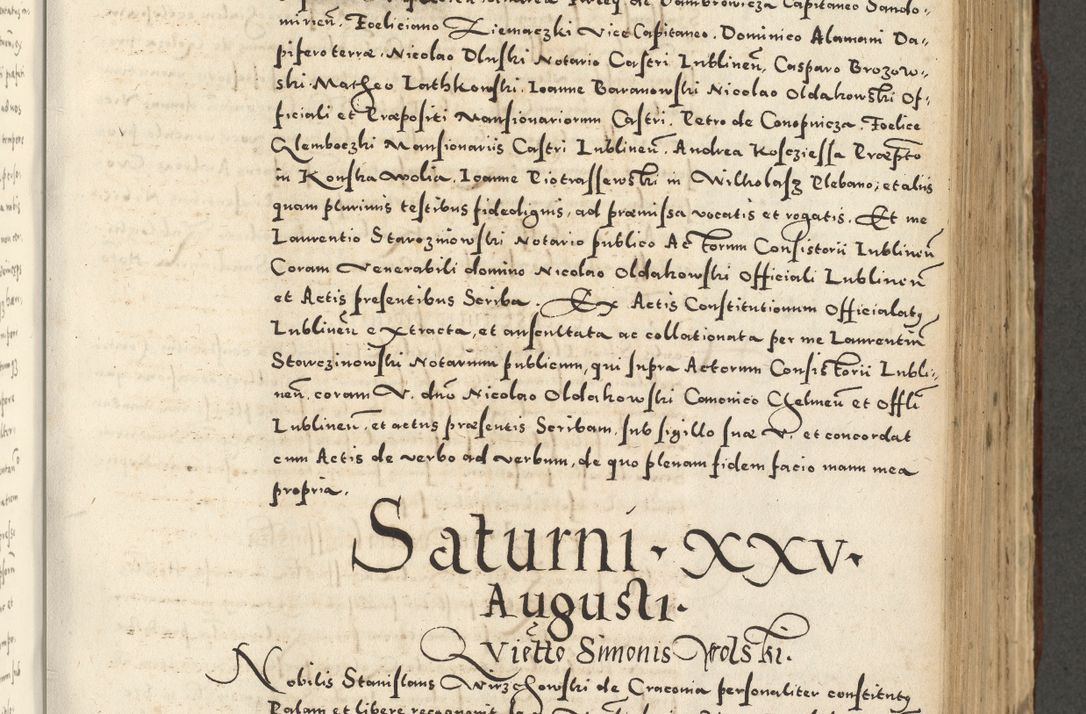 Zdjęcie nr 593 dla obiektu archiwalnego: Acta actorum causarum sententiarum deffinitiuarum, quam interloquutoriarum, decretorum, obligationum, procuratorum etc. coram Reverendo Domino Martino Izbienski de Rusiecz Archidiacono Posnaniensis, custode et in Spiritualibus Vicario generali officiali Cracoviensis, ad Annum Domini Millesimum quingentesimum Sexagesimum Nonum cuius indictio duodecima, Pontus Sanctissimi Pii Papae Quinti Annus quartus foeliciter continuantur