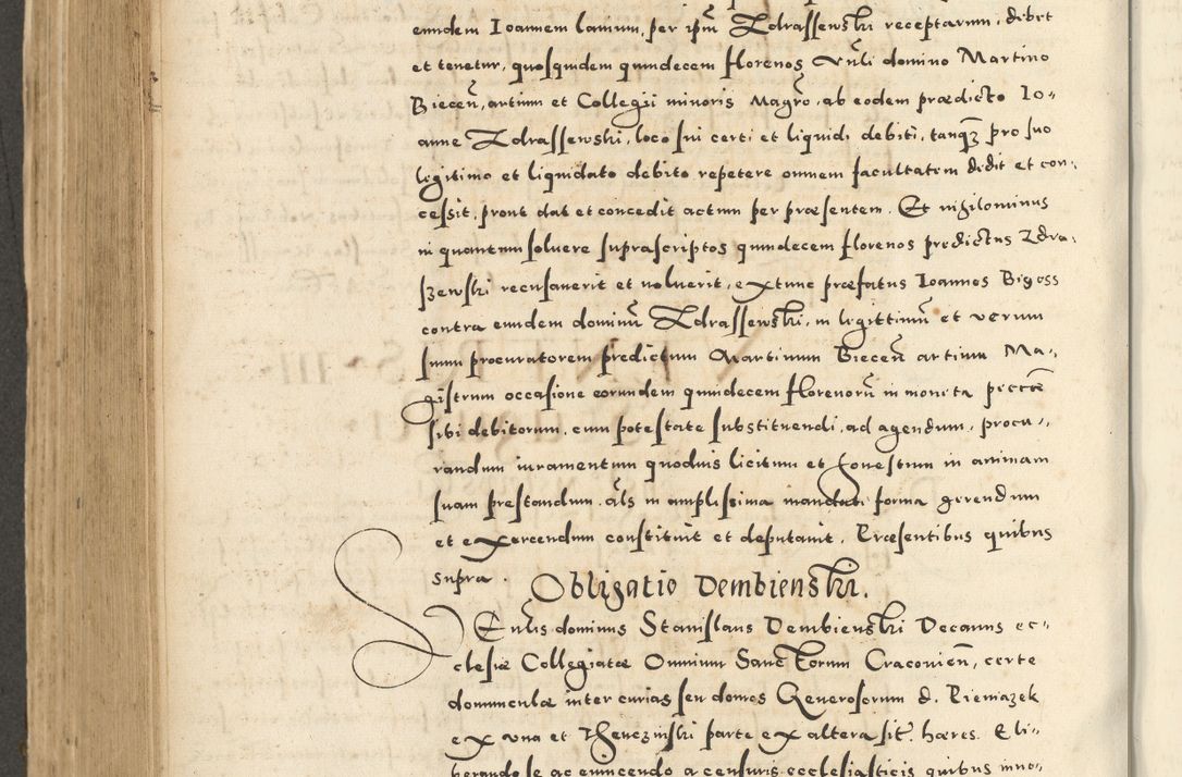 Zdjęcie nr 578 dla obiektu archiwalnego: Acta actorum causarum sententiarum deffinitiuarum, quam interloquutoriarum, decretorum, obligationum, procuratorum etc. coram Reverendo Domino Martino Izbienski de Rusiecz Archidiacono Posnaniensis, custode et in Spiritualibus Vicario generali officiali Cracoviensis, ad Annum Domini Millesimum quingentesimum Sexagesimum Nonum cuius indictio duodecima, Pontus Sanctissimi Pii Papae Quinti Annus quartus foeliciter continuantur