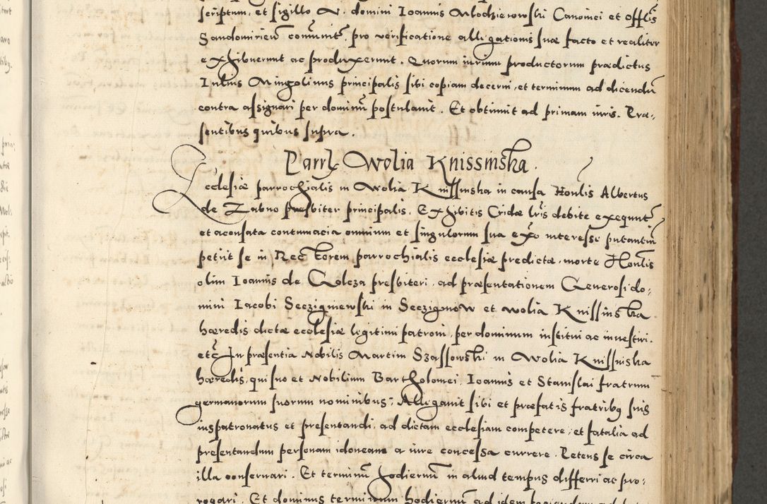 Zdjęcie nr 563 dla obiektu archiwalnego: Acta actorum causarum sententiarum deffinitiuarum, quam interloquutoriarum, decretorum, obligationum, procuratorum etc. coram Reverendo Domino Martino Izbienski de Rusiecz Archidiacono Posnaniensis, custode et in Spiritualibus Vicario generali officiali Cracoviensis, ad Annum Domini Millesimum quingentesimum Sexagesimum Nonum cuius indictio duodecima, Pontus Sanctissimi Pii Papae Quinti Annus quartus foeliciter continuantur