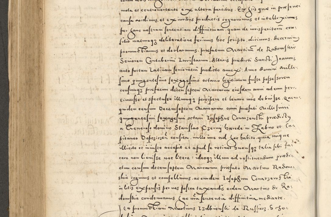 Zdjęcie nr 556 dla obiektu archiwalnego: Acta actorum causarum sententiarum deffinitiuarum, quam interloquutoriarum, decretorum, obligationum, procuratorum etc. coram Reverendo Domino Martino Izbienski de Rusiecz Archidiacono Posnaniensis, custode et in Spiritualibus Vicario generali officiali Cracoviensis, ad Annum Domini Millesimum quingentesimum Sexagesimum Nonum cuius indictio duodecima, Pontus Sanctissimi Pii Papae Quinti Annus quartus foeliciter continuantur