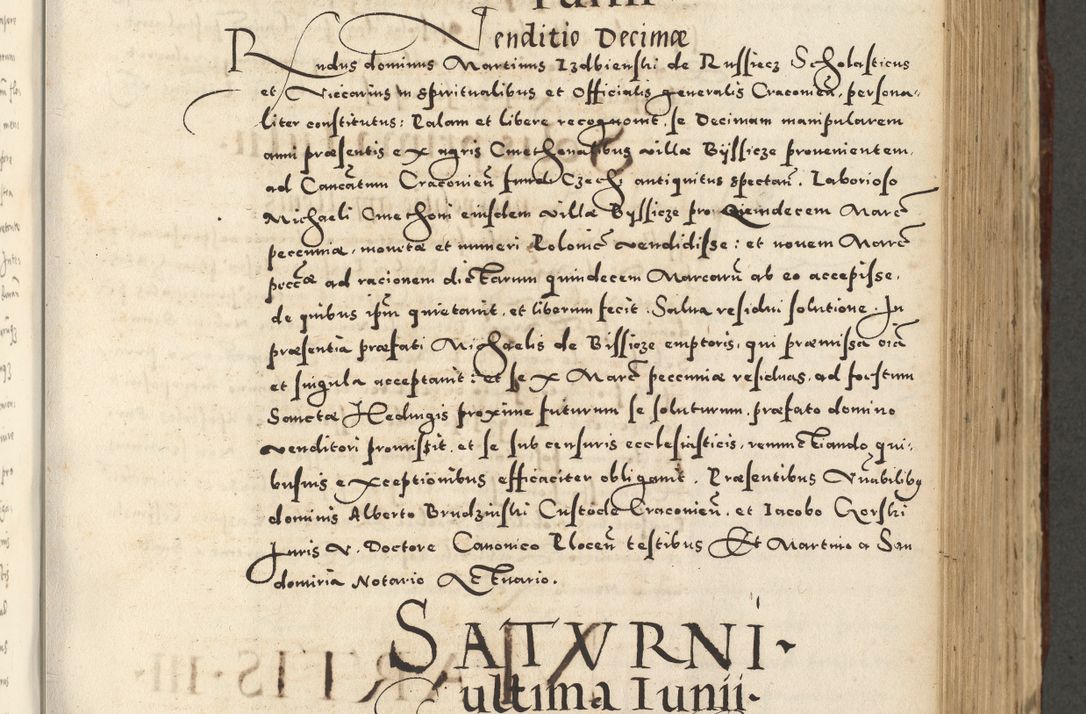 Zdjęcie nr 545 dla obiektu archiwalnego: Acta actorum causarum sententiarum deffinitiuarum, quam interloquutoriarum, decretorum, obligationum, procuratorum etc. coram Reverendo Domino Martino Izbienski de Rusiecz Archidiacono Posnaniensis, custode et in Spiritualibus Vicario generali officiali Cracoviensis, ad Annum Domini Millesimum quingentesimum Sexagesimum Nonum cuius indictio duodecima, Pontus Sanctissimi Pii Papae Quinti Annus quartus foeliciter continuantur