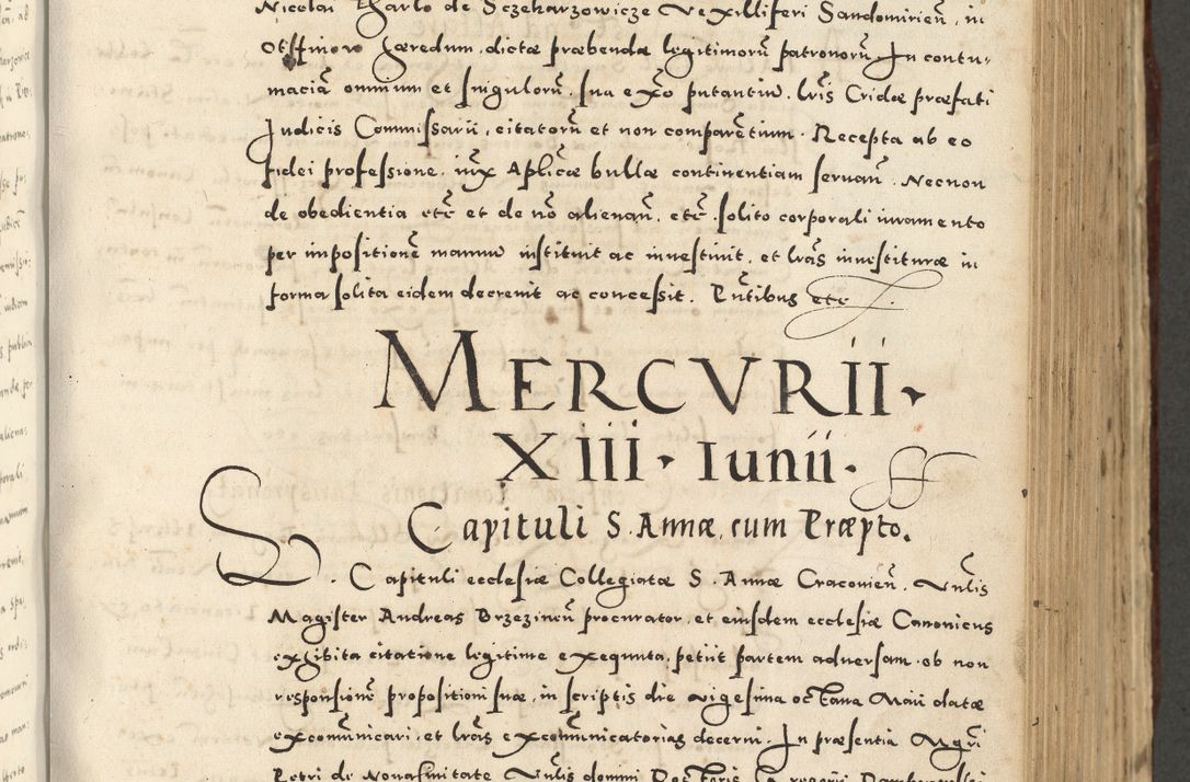 Zdjęcie nr 515 dla obiektu archiwalnego: Acta actorum causarum sententiarum deffinitiuarum, quam interloquutoriarum, decretorum, obligationum, procuratorum etc. coram Reverendo Domino Martino Izbienski de Rusiecz Archidiacono Posnaniensis, custode et in Spiritualibus Vicario generali officiali Cracoviensis, ad Annum Domini Millesimum quingentesimum Sexagesimum Nonum cuius indictio duodecima, Pontus Sanctissimi Pii Papae Quinti Annus quartus foeliciter continuantur