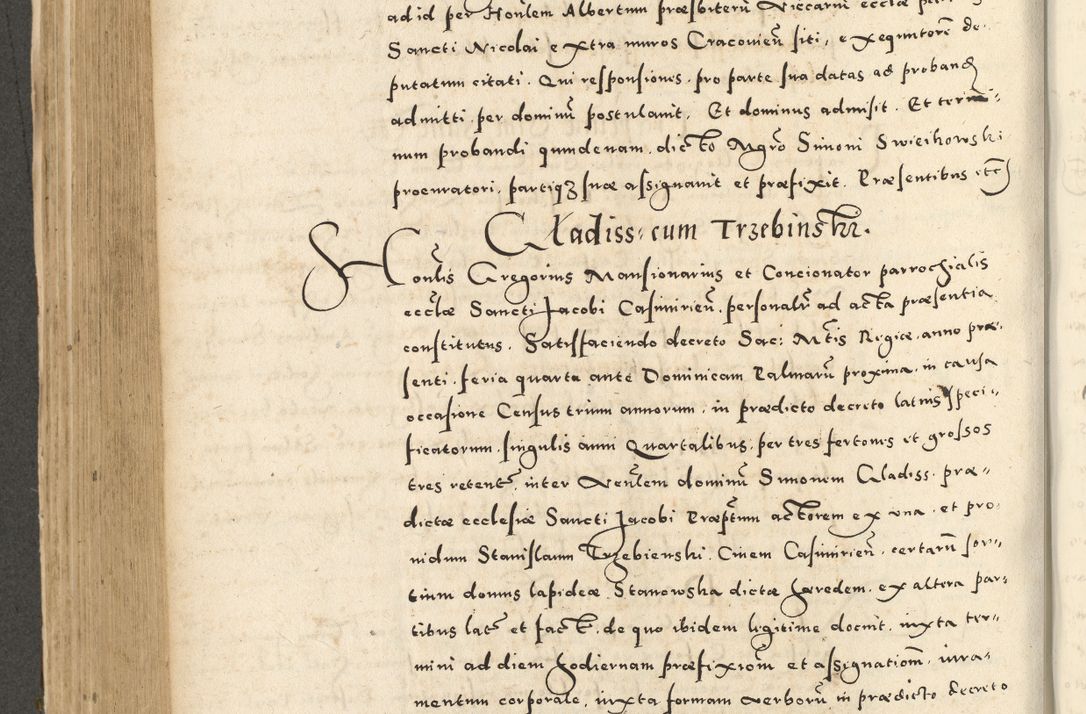 Zdjęcie nr 484 dla obiektu archiwalnego: Acta actorum causarum sententiarum deffinitiuarum, quam interloquutoriarum, decretorum, obligationum, procuratorum etc. coram Reverendo Domino Martino Izbienski de Rusiecz Archidiacono Posnaniensis, custode et in Spiritualibus Vicario generali officiali Cracoviensis, ad Annum Domini Millesimum quingentesimum Sexagesimum Nonum cuius indictio duodecima, Pontus Sanctissimi Pii Papae Quinti Annus quartus foeliciter continuantur