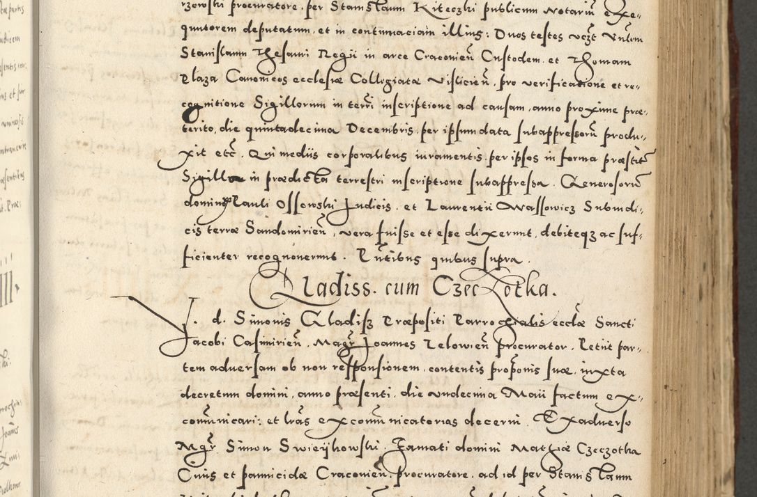 Zdjęcie nr 479 dla obiektu archiwalnego: Acta actorum causarum sententiarum deffinitiuarum, quam interloquutoriarum, decretorum, obligationum, procuratorum etc. coram Reverendo Domino Martino Izbienski de Rusiecz Archidiacono Posnaniensis, custode et in Spiritualibus Vicario generali officiali Cracoviensis, ad Annum Domini Millesimum quingentesimum Sexagesimum Nonum cuius indictio duodecima, Pontus Sanctissimi Pii Papae Quinti Annus quartus foeliciter continuantur