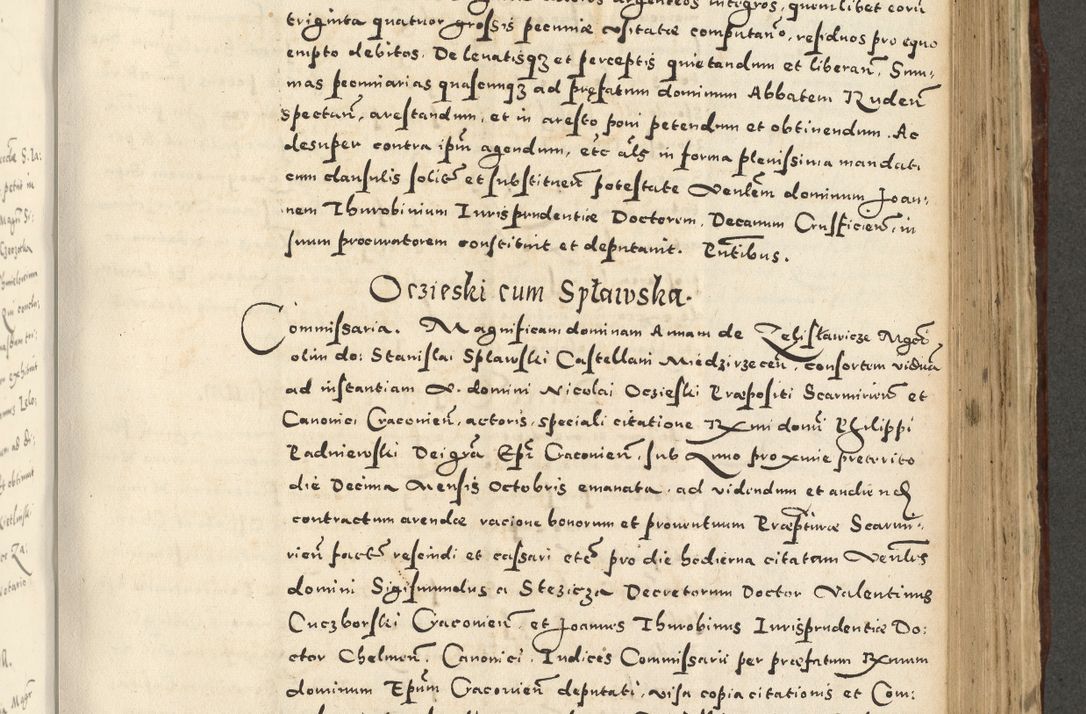 Zdjęcie nr 771 dla obiektu archiwalnego: Acta actorum causarum sententiarum deffinitiuarum, quam interloquutoriarum, decretorum, obligationum, procuratorum etc. coram Reverendo Domino Martino Izbienski de Rusiecz Archidiacono Posnaniensis, custode et in Spiritualibus Vicario generali officiali Cracoviensis, ad Annum Domini Millesimum quingentesimum Sexagesimum Nonum cuius indictio duodecima, Pontus Sanctissimi Pii Papae Quinti Annus quartus foeliciter continuantur