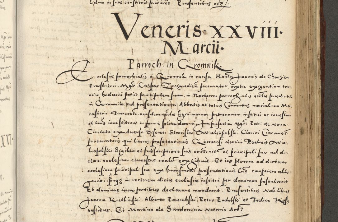 Zdjęcie nr 761 dla obiektu archiwalnego: Acta actorum causarum sententiarum deffinitiuarum, quam interloquutoriarum, decretorum, obligationum, procuratorum etc. coram Reverendo Domino Martino Izbienski de Rusiecz Archidiacono Posnaniensis, custode et in Spiritualibus Vicario generali officiali Cracoviensis, ad Annum Domini Millesimum quingentesimum Sexagesimum Nonum cuius indictio duodecima, Pontus Sanctissimi Pii Papae Quinti Annus quartus foeliciter continuantur