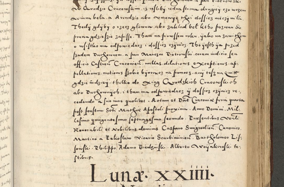 Zdjęcie nr 757 dla obiektu archiwalnego: Acta actorum causarum sententiarum deffinitiuarum, quam interloquutoriarum, decretorum, obligationum, procuratorum etc. coram Reverendo Domino Martino Izbienski de Rusiecz Archidiacono Posnaniensis, custode et in Spiritualibus Vicario generali officiali Cracoviensis, ad Annum Domini Millesimum quingentesimum Sexagesimum Nonum cuius indictio duodecima, Pontus Sanctissimi Pii Papae Quinti Annus quartus foeliciter continuantur