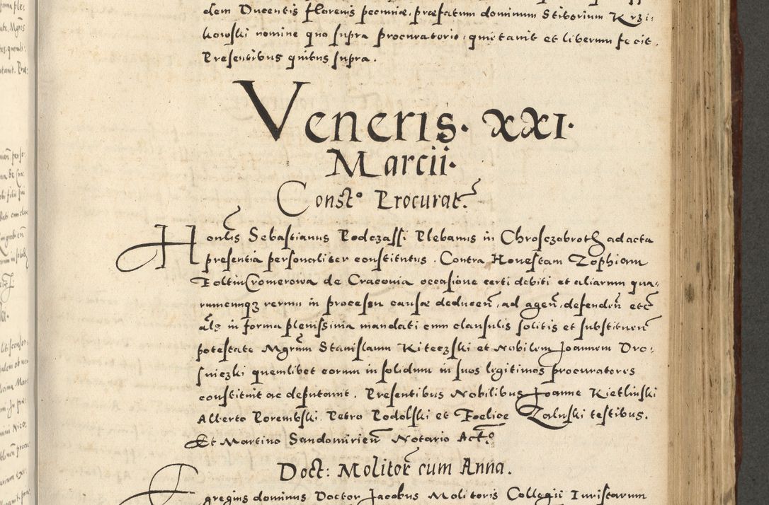Zdjęcie nr 751 dla obiektu archiwalnego: Acta actorum causarum sententiarum deffinitiuarum, quam interloquutoriarum, decretorum, obligationum, procuratorum etc. coram Reverendo Domino Martino Izbienski de Rusiecz Archidiacono Posnaniensis, custode et in Spiritualibus Vicario generali officiali Cracoviensis, ad Annum Domini Millesimum quingentesimum Sexagesimum Nonum cuius indictio duodecima, Pontus Sanctissimi Pii Papae Quinti Annus quartus foeliciter continuantur