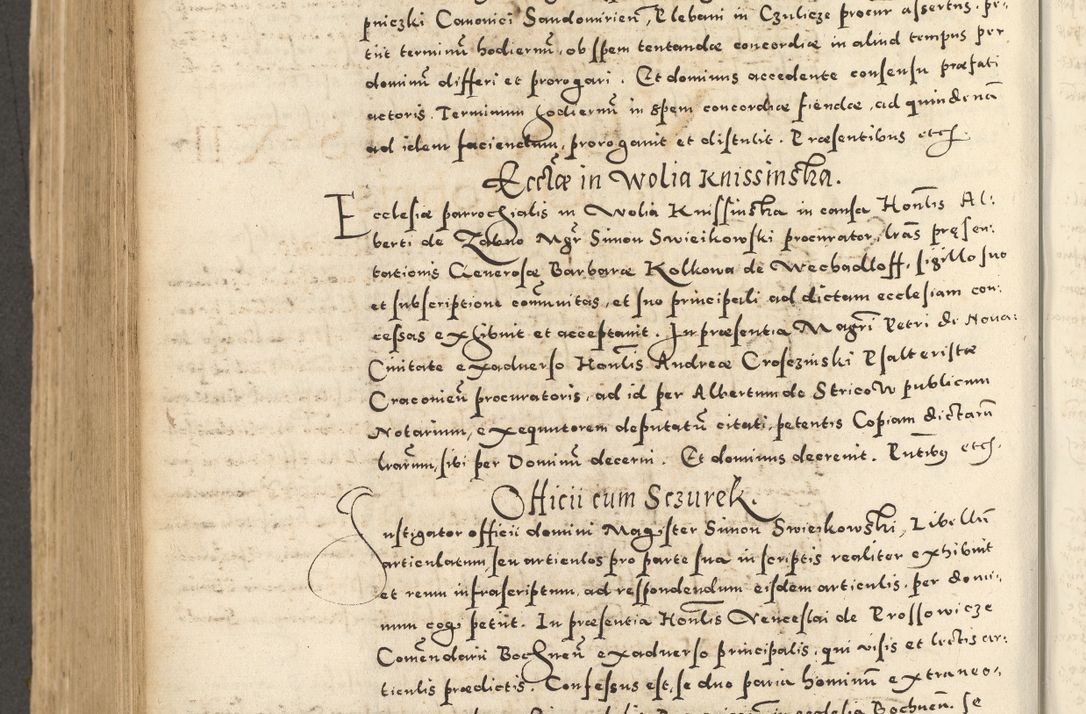 Zdjęcie nr 652 dla obiektu archiwalnego: Acta actorum causarum sententiarum deffinitiuarum, quam interloquutoriarum, decretorum, obligationum, procuratorum etc. coram Reverendo Domino Martino Izbienski de Rusiecz Archidiacono Posnaniensis, custode et in Spiritualibus Vicario generali officiali Cracoviensis, ad Annum Domini Millesimum quingentesimum Sexagesimum Nonum cuius indictio duodecima, Pontus Sanctissimi Pii Papae Quinti Annus quartus foeliciter continuantur