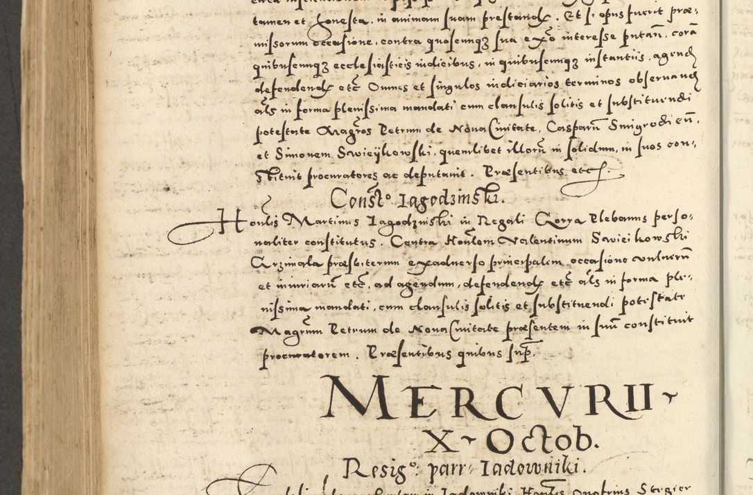 Zdjęcie nr 650 dla obiektu archiwalnego: Acta actorum causarum sententiarum deffinitiuarum, quam interloquutoriarum, decretorum, obligationum, procuratorum etc. coram Reverendo Domino Martino Izbienski de Rusiecz Archidiacono Posnaniensis, custode et in Spiritualibus Vicario generali officiali Cracoviensis, ad Annum Domini Millesimum quingentesimum Sexagesimum Nonum cuius indictio duodecima, Pontus Sanctissimi Pii Papae Quinti Annus quartus foeliciter continuantur