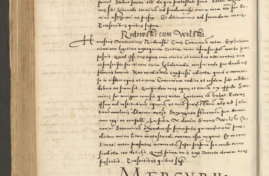 Zdjęcie nr 634 dla obiektu archiwalnego: Acta actorum causarum sententiarum deffinitiuarum, quam interloquutoriarum, decretorum, obligationum, procuratorum etc. coram Reverendo Domino Martino Izbienski de Rusiecz Archidiacono Posnaniensis, custode et in Spiritualibus Vicario generali officiali Cracoviensis, ad Annum Domini Millesimum quingentesimum Sexagesimum Nonum cuius indictio duodecima, Pontus Sanctissimi Pii Papae Quinti Annus quartus foeliciter continuantur