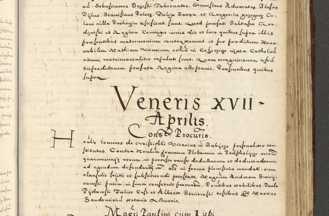 Zdjęcie nr 925 dla obiektu archiwalnego: Acta actorum causarum sententiarum deffinitiuarum, quam interloquutoriarum, decretorum, obligationum, procuratorum etc. coram Reverendo Domino Martino Izbienski de Rusiecz Archidiacono Posnaniensis, custode et in Spiritualibus Vicario generali officiali Cracoviensis, ad Annum Domini Millesimum quingentesimum Sexagesimum Nonum cuius indictio duodecima, Pontus Sanctissimi Pii Papae Quinti Annus quartus foeliciter continuantur