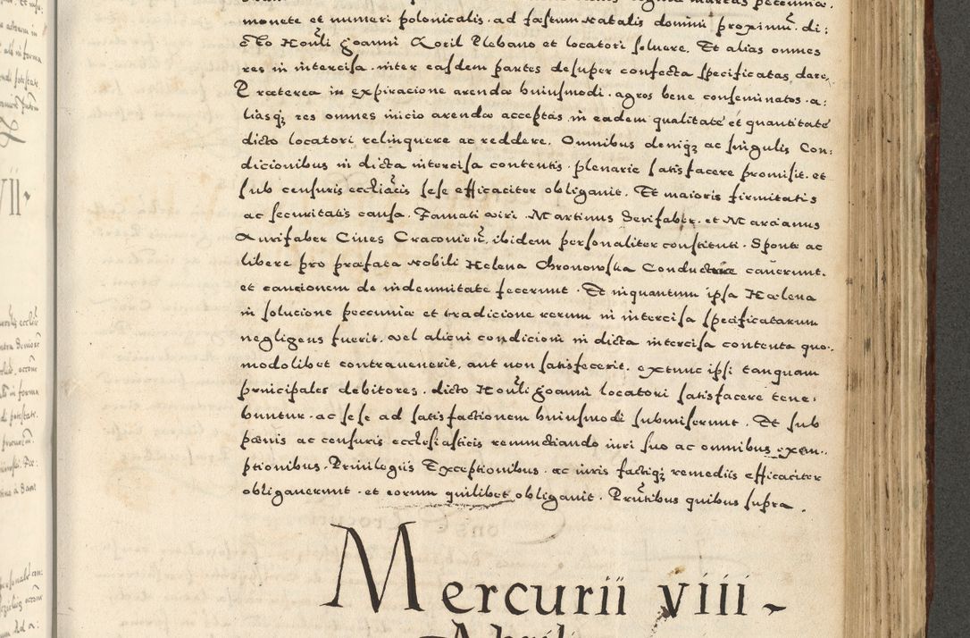 Zdjęcie nr 919 dla obiektu archiwalnego: Acta actorum causarum sententiarum deffinitiuarum, quam interloquutoriarum, decretorum, obligationum, procuratorum etc. coram Reverendo Domino Martino Izbienski de Rusiecz Archidiacono Posnaniensis, custode et in Spiritualibus Vicario generali officiali Cracoviensis, ad Annum Domini Millesimum quingentesimum Sexagesimum Nonum cuius indictio duodecima, Pontus Sanctissimi Pii Papae Quinti Annus quartus foeliciter continuantur