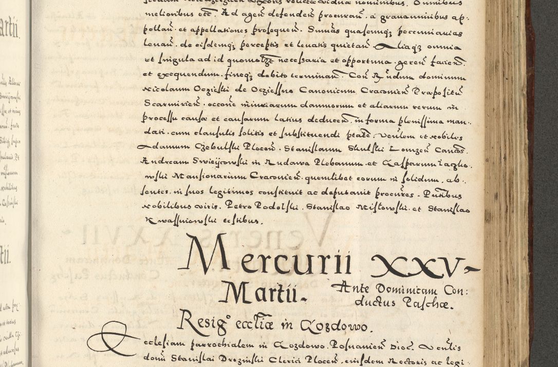 Zdjęcie nr 907 dla obiektu archiwalnego: Acta actorum causarum sententiarum deffinitiuarum, quam interloquutoriarum, decretorum, obligationum, procuratorum etc. coram Reverendo Domino Martino Izbienski de Rusiecz Archidiacono Posnaniensis, custode et in Spiritualibus Vicario generali officiali Cracoviensis, ad Annum Domini Millesimum quingentesimum Sexagesimum Nonum cuius indictio duodecima, Pontus Sanctissimi Pii Papae Quinti Annus quartus foeliciter continuantur
