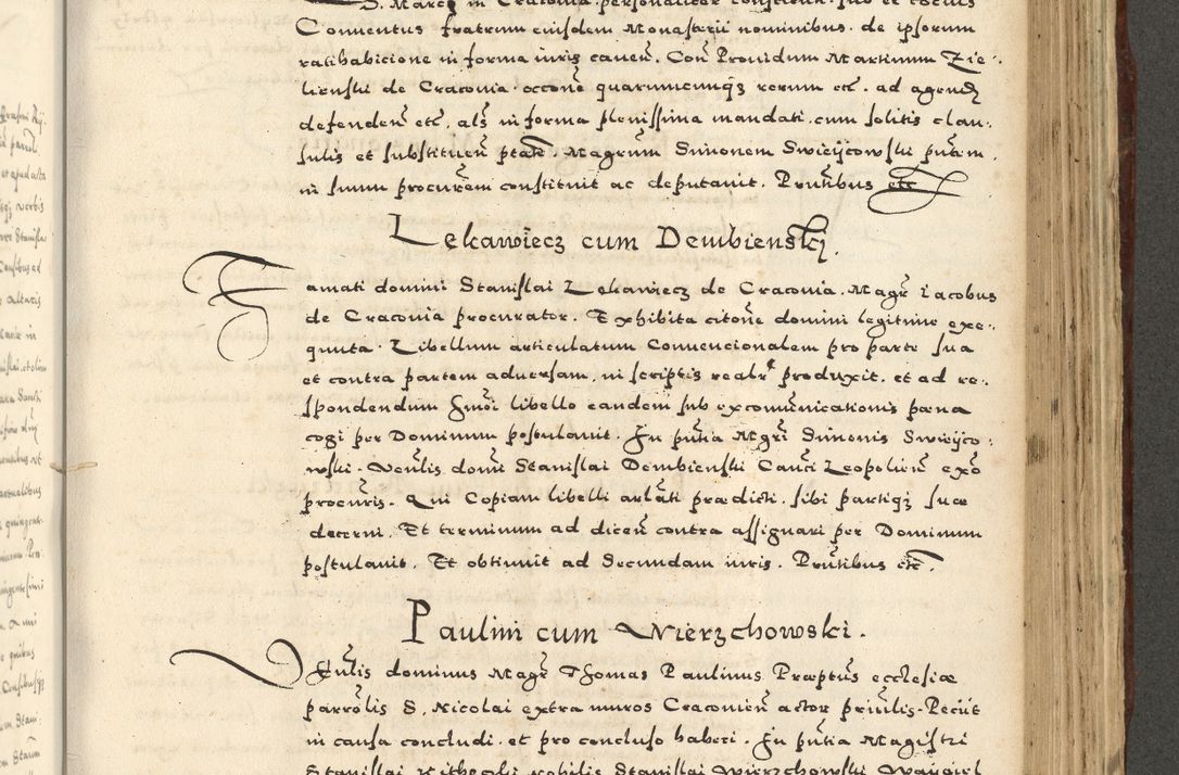 Zdjęcie nr 887 dla obiektu archiwalnego: Acta actorum causarum sententiarum deffinitiuarum, quam interloquutoriarum, decretorum, obligationum, procuratorum etc. coram Reverendo Domino Martino Izbienski de Rusiecz Archidiacono Posnaniensis, custode et in Spiritualibus Vicario generali officiali Cracoviensis, ad Annum Domini Millesimum quingentesimum Sexagesimum Nonum cuius indictio duodecima, Pontus Sanctissimi Pii Papae Quinti Annus quartus foeliciter continuantur